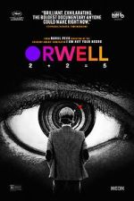 Watch Orwell: 2+2=5 Putlocker