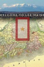 Watch Welcome to Lee Maine Putlocker