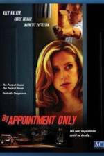 Watch By Appointment Only Putlocker