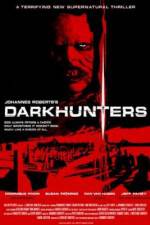 Watch Darkhunters Putlocker