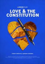 Watch Love & the Constitution (TV Special 2022) Putlocker