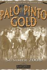 Watch Palo Pinto Gold Putlocker