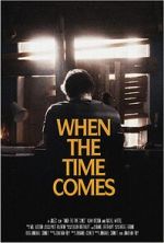 Watch When the Time Comes (Short 2022) Putlocker