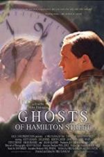 Watch Ghosts of Hamilton Street Putlocker