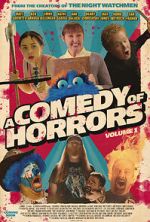 Watch A Comedy of Horrors, Volume 1 Putlocker