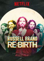 Watch Russell Brand: Re: Birth Putlocker