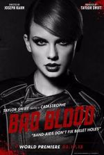 Watch Taylor Swift: Bad Blood Putlocker