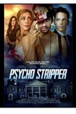 Watch Psycho Stripper Putlocker