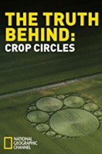 Watch The Truth Behind Crop Circles Putlocker