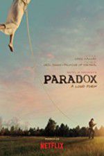 Watch Paradox Online Putlocker
