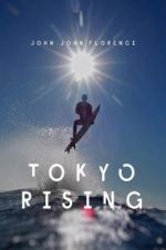 Watch Tokyo Rising Putlocker