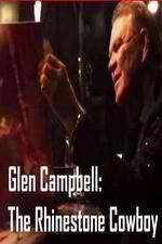 Watch Glen Campbell: The Rhinestone Cowboy Putlocker