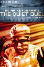 Watch The Quiet Duel Online Putlocker