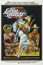 Watch The Great American Cowboy Putlocker