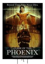 Watch Curse of the Phoenix Putlocker