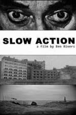 Watch Slow Action Putlocker