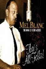 Watch Mel Blanc The Man of a Thousand Voices Putlocker