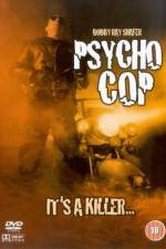 Watch Psycho Cop Putlocker