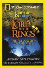 Watch National Geographic Beyond the Movie - The Lord of the Rings Putlocker