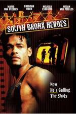 Watch South Bronx Heroes Putlocker