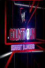Watch WWE Countdown: Biggest Blunders Putlocker