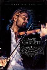 Watch David Garrett Rock Symphonies Open Air Live Putlocker