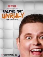 Watch Ralphie May: Unruly Putlocker