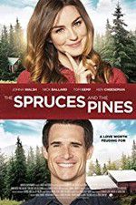Watch Spruces and Pines Putlocker
