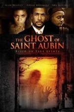 Watch The Ghost of Saint Aubin Putlocker