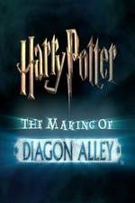 Watch Harry Potter: The Making of Diagon Alley Putlocker