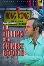 Watch The Killing of a Chinese Bookie Putlocker
