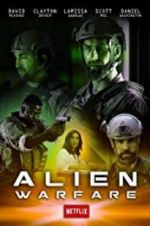 Watch Alien Warfare Putlocker