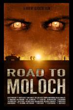 Watch Road to Moloch Putlocker