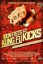 Watch Iron Fists and Kung Fu Kicks Putlocker