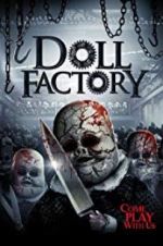 Watch Doll Factory Putlocker