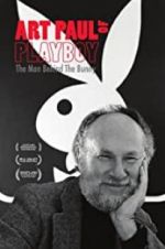 Watch Art Paul of Playboy: The Man Behind the Bunny Putlocker
