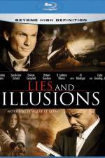 Watch Lies & Illusions Putlocker