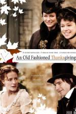 Watch An Old Fashioned Thanksgiving Putlocker