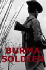 Watch Burma Soldier Putlocker
