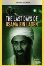 Watch National Geographic The Last Days of Osama Bin Laden Putlocker