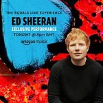 Watch Ed Sheeran the Equals Live Experience (TV Special 2021) Putlocker