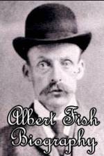 Watch Biography Albert Fish Putlocker