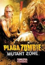 Watch Plaga zombie: Zona mutante Putlocker