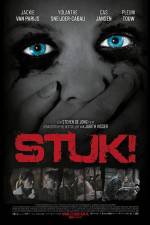 Watch Stuk! Putlocker