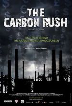 Watch The Carbon Rush Putlocker