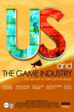 Watch Us and the Game Industry Putlocker