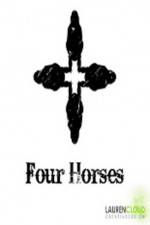 Watch Four Horses Putlocker