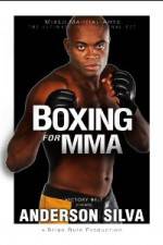 Watch Anderson Silva Boxing for MMA Putlocker