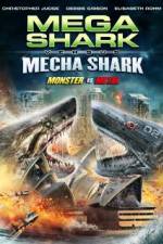Watch Mega Shark vs. Mecha Shark Putlocker
