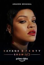 Watch Savage x Fenty Show Vol. 3 (TV Special 2021) Putlocker